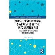 Global Environmental Governance in the Information Age: The Earth 4.0