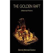 The Golden Raft