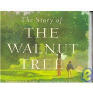 Story of the Walnut Tree