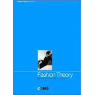 Fashion Theory: Volume 8, Issue 1 The Journal of Dress, Body and Culture