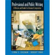 Professional and Public Writing A Rhetoric and Reader for Advanced Composition