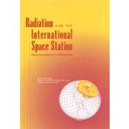 Radiation and the International Space Station : Recommendations to Reduce Risk