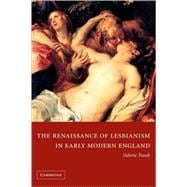 The Renaissance of Lesbianism in Early Modern England