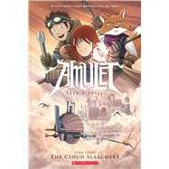 The Cloud Searchers: A Graphic Novel (Amulet #3)