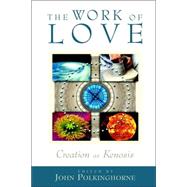 The Work of Love: Creation As Kenosis