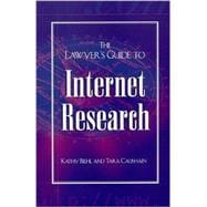 The Lawyer's Guide to Internet Research
