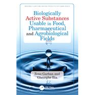 Biologically Active Substances Usable in Food, Pharmaceutical and Agrobiological Fields