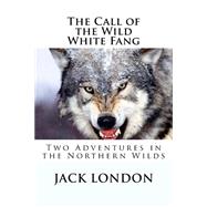 The Call of the Wild, White Fang