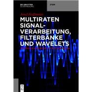 Multiraten Signalverarbeitung, Filterbänke Und Wavelets