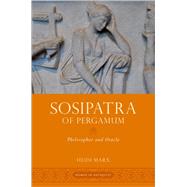 Sosipatra of Pergamum Philosopher and Oracle