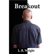 Breakout : A Search for Being