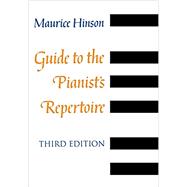 Guide to the Pianist's Repertoire