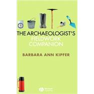 The Archaeologist's Fieldwork Companion