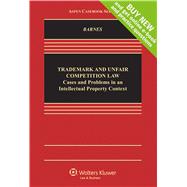 Trademark and Unfair Competition Law Cases and Problems in Intelectual Property