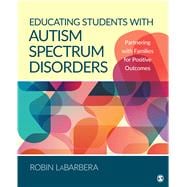 Educating Students with Autism Spectrum Disorders