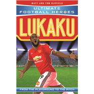 Lukaku From the Playground to the Pitch