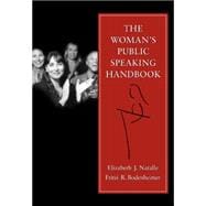 The Woman's Public Speaking Handbook