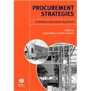 Procurement Strategies A Relationship-based Approach