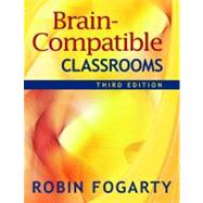 Brain-compatible Classrooms