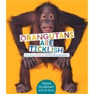 Orangutans Are Ticklish