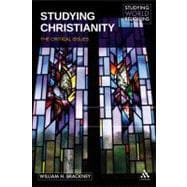 Studying Christianity The Critical Issues