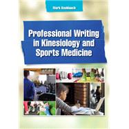 Professional Writing in Kinesiology and Sports Medicine