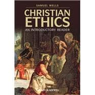 Christian Ethics An Introductory Reader,9781405168861
