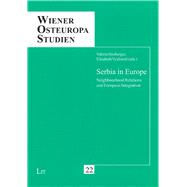 Serbia in Europe Neighbourhood Relations and European Integration