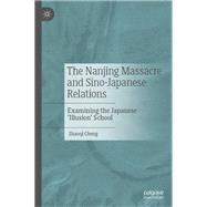 The Nanjing Massacre and Sino-Japanese Relations