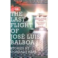 The Last Flight of Jose Luis Balboa