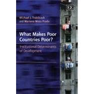 What Makes Poor Countries Poor?