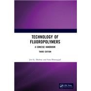 Technology of Fluoropolymers