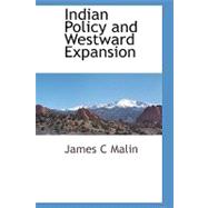 Indian Policy and Westward Expansion