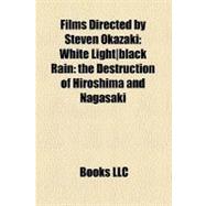 Films Directed by Steven Okazaki