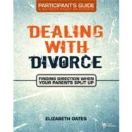 Dealing with Divorce Participant's Guide
