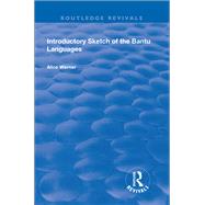Introductory Sketch of the Bantu Languages