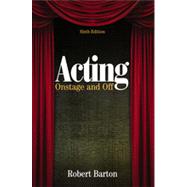 Acting Onstage and Off