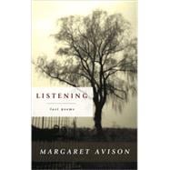 Listening The Last Poems of Margaret Avison