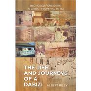 The Life and Journeys of a Dabizi