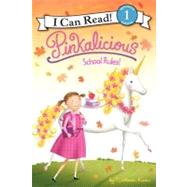 Pinkalicious: School Rules!