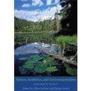 Nature, Aesthetics, and Environmentalism