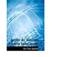 Annalen Der Rapmischen Provinzen Beider Spanien