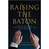 Raising the Baton