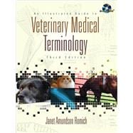 An Illustrated Guide to Veterinary Medical Terminology (Book Only)