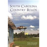 South Carolina Country Roads