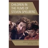 Children in the Films of Steven Spielberg