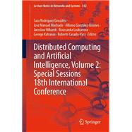 Distributed Computing and Artificial Intelligence, Volume 2: Special Sessions 18th International Conference