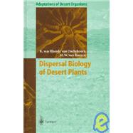 Dispersal Biology of Desert Plants