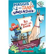 All Paws on Deck: A Branches Book (Haggis and Tank Unleashed #1)
