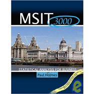 Msit 3000: Statistical Analysis for Business